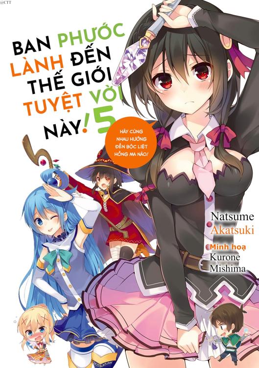 Kono Subarashii Sekai Ni Shukufuku o! vol 05 - Hãy Cùng Nhau Hướng Đến Bộc Liệt Hồng Ma Nào