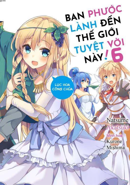 Kono Subarashii Sekai Ni Shukufuku o! vol 06 - Lục Hoa Công Chúa